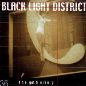 The Gathering - Black Light District FLAC