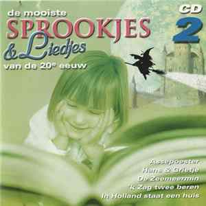 Various - De Mooiste Sprookjes & Liedjes Van De 20e Eeuw CD2 FLAC