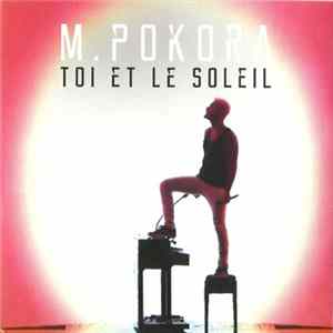 M. Pokora - Toi Et Le Soleil FLAC