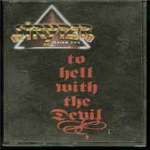 Stryper - To Hell With The Devil FLAC