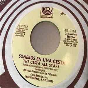 The Cesta All Stars - Soneros En Una Cesta / Echame A Mi La Culpa FLAC