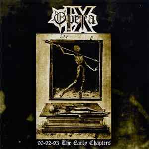 Opera IX - 90-92-93 The Early Chapters FLAC