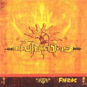 Chupacabras - Fieras FLAC
