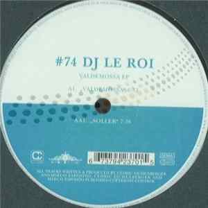 DJ Le Roi - Valdemossa EP FLAC