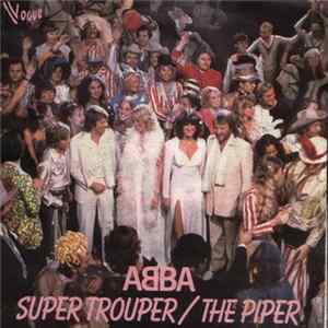 ABBA - Super Trouper / The Piper FLAC