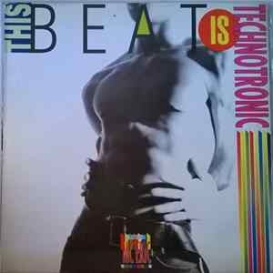 Technotronic Featuring MC Eric - This Beat Is Technotronic FLAC
