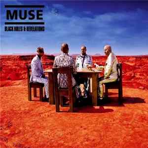 Muse - Black Holes & Revelations FLAC