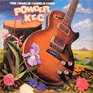 The Charlie Daniels Band - Powder Keg FLAC