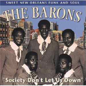 The Barons - Society Don't Let Us Down FLAC
