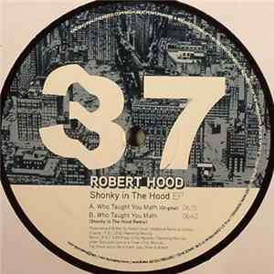 Robert Hood - Shonky In The Hood EP FLAC