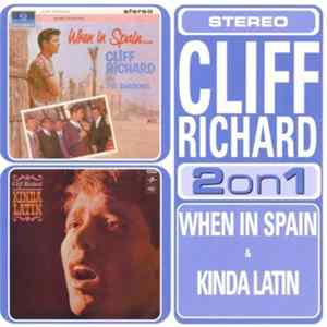 Cliff Richard - When In Spain & Kinda Latin FLAC