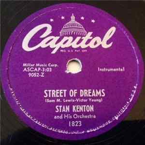 Stan Kenton And His Orchestra - Street Of Dreams / Daddy FLAC