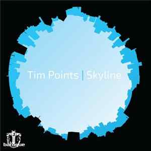Tim Points - Skyline FLAC
