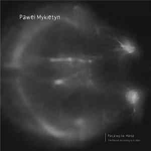 Paweł Mykietyn - Pasja Wg Św. Marka / The Passion According To St. Mark FLAC