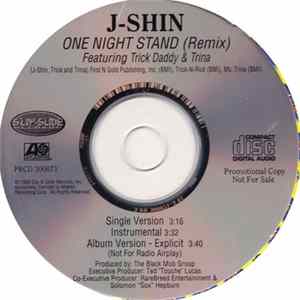 J-Shin Featuring Trick Daddy & Trina - One Night Stand (Remix) FLAC