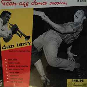 Dan Terry And His Orchestra - Teen-age Dance Session FLAC