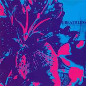 Breathless - Between Happiness And Heartache FLAC