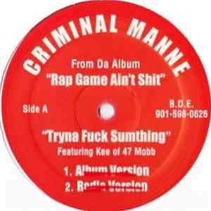Criminal Manne - Tryna Fuck Sumthing FLAC