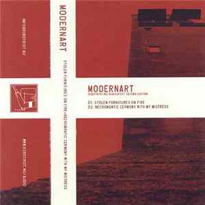 Modernart - Stolen Furnitures On Fire + Necromantic Cermony With My Mistress FLAC