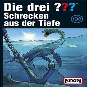 Marco Sonnleitner - Die Drei ??? - Schrecken Aus Der Tiefe FLAC