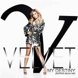 Velvet - My Destiny (Pitchline Dance Edit) FLAC