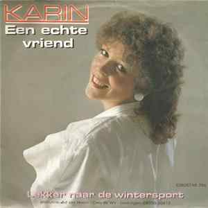 Karin - Een Echte Vriend FLAC