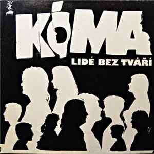 Kóma - Lidé Bez Tváří FLAC