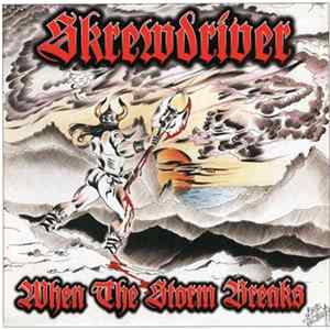 Skrewdriver - When The Storm Breaks FLAC