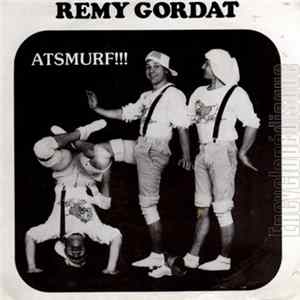 Rémy Gordat - Atsmurf !!! FLAC