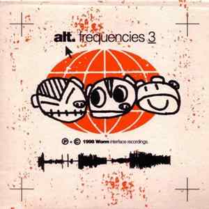 Various - Alt. Frequencies 3 FLAC