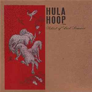 Hula Hoop - Ghost Of Last Summer FLAC