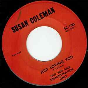 Susan Coleman - Just Loving You / Does Anybody Know FLAC
