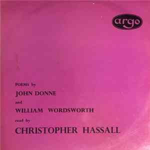 John Donne And William Wordsworth Read By Christopher Hassall - Poems By John Donne And William Wordsworth FLAC