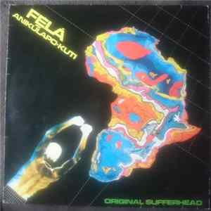 Felá Anikũlapo-Kuti - Original Sufferhead FLAC