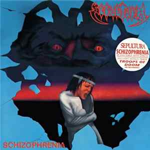 Sepultura - Schizophrenia FLAC