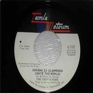 The Temptations - Ungena Za Ulimwengu (Unite The World) FLAC