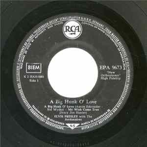 Elvis Presley - A Big Hunk O' Love FLAC