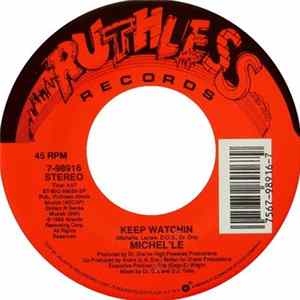 Michel'Le - Keep Watchin FLAC