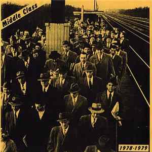 Middle Class - 1978-1979 FLAC