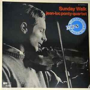 Jean-Luc Ponty Quartet - Sunday Walk FLAC