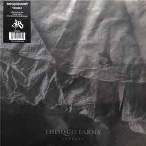 Thisquietarmy - Vessels FLAC