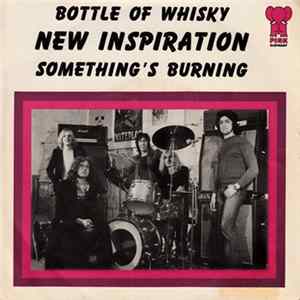 New Inspiration - Bottle Of Whisky FLAC