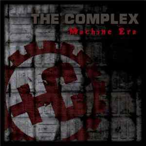 The Complex - Machine Era FLAC