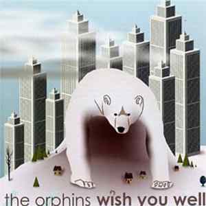 The Orphins - Wish You Well FLAC