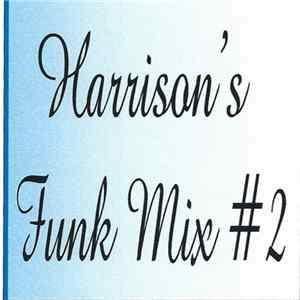 Harrison White - Harrison's Funk Mix #2 FLAC