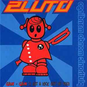 Pluto - Can-Can (I Get A Kick Out Of You) FLAC