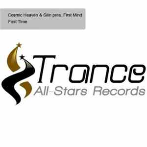 Cosmic Heaven & Silin Pres. First Mind - First Time FLAC