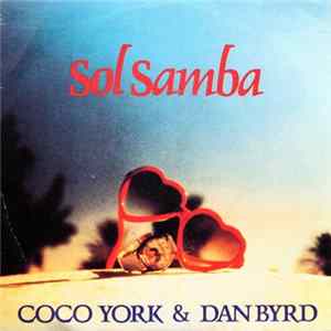 Coco York & Dan Byrd - Sol Samba FLAC