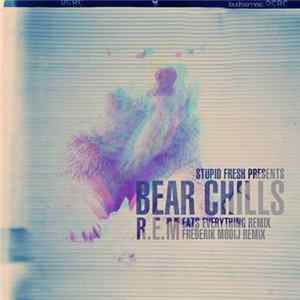 Stupid Fresh Presents Bear Chills - Bare Chillin' EP FLAC