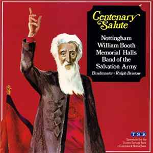 William Booth Memorial Hall's Band - Centenary Salute FLAC